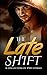 The Late Shift: A Collection of PNR Stories