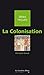 La Colonisation: idées reçues sur la colonisation (French Edition)