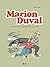 Marion Duval intégrale, Tome 02: Un croco dans la Loire - Tempête sur Saint-Roch - Un train d'enfer (French Edition)