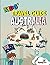 Kids' Travel Guide - Australia: The fun way to discover Australia - especially for kids