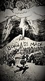 The Born and the Made