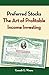Preferred Stocks: The Art of Profitable Income Investing