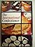 The International Confectioner: Confectionery, Cakes, Pastries, Desserts and Ices
