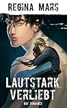 Lautstark verlieb...