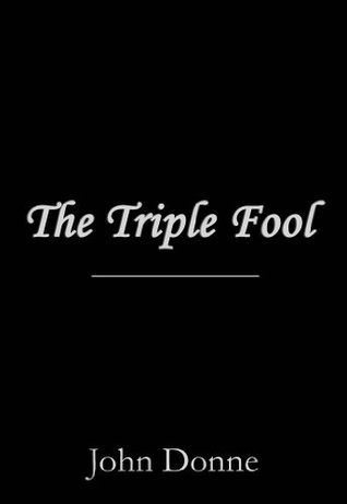 The Triple Fool