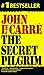 The Secret Pilgrim by John le Carré
