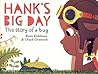 Hank's Big Day: T...