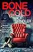 Bone Cold by Erica Spindler