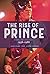 The Rise of Prince 1958-1988