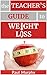 The Teacher's Guide to Weight Loss by Paul     Murphy