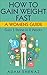 How To Gain Weight Fast: A ...