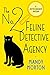 The No. 2 Feline Detective Agency: A Hettie Bagshot Mystery