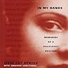 In My Hands by Irene Gut Opdyke