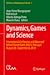 Dynamics, Games and Science...
