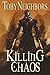 Killing Chaos (Five Kingdoms, #13)
