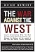 The War Against the West: