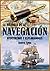 LA HISTORIA DE LA NAVEGACIÓN (Spanish Edition)
