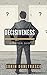 Decisiveness: A Practical Guide (Essential Book 9)