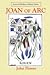 Joan of Arc: Icon of Modern...