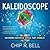 Kaleidoscope: Delivering Innovative Service That Sparkles