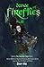 Dance of Fireflies (Taming The Impostor Saga #1)