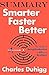 Summary of Smarter Faster Better: The Transformative Power of Real Productivity by Charles Duhigg|Key Concepts in 15 Min or Less