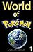 Darkness Evolved: Pokemon paradise is invaded by dark forces. Will good prevail? (World of Pokemon Book 1)