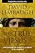 The True Jesus: Uncovering ...
