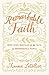 Remarkable Faith by Shauna Letellier Remarkable Faith by Shauna Letellier