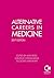 Alternative Careers in Medicine by Kate Reed