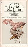 Much Ado About Nothing (The Folger Library General Reader's Shakespeare)