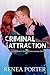 Criminal Attraction