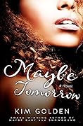 Maybe Tomorrow