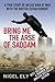 Bring Me the Arse of Saddam: A True Story of an SAS Man at War with the British Establishment