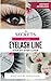 My Secrets to Creating a Eyelash Line: Step-By-Step GUIDE