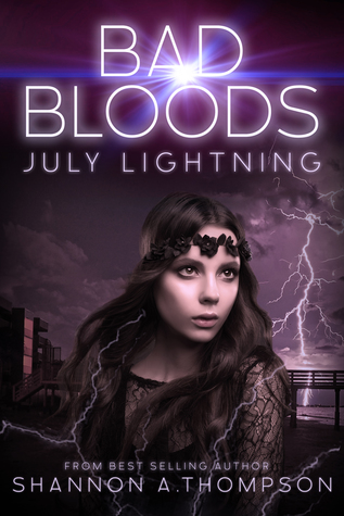 July Lightning (Bad Bloods, #4)