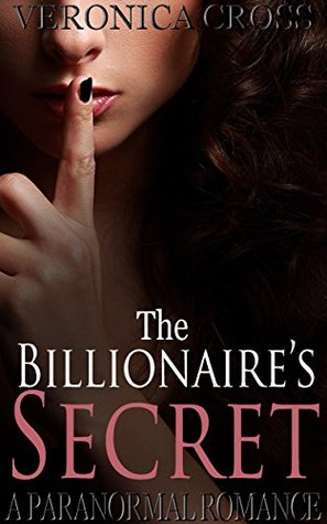 The Billionaire's Secret (Kindle Edition)