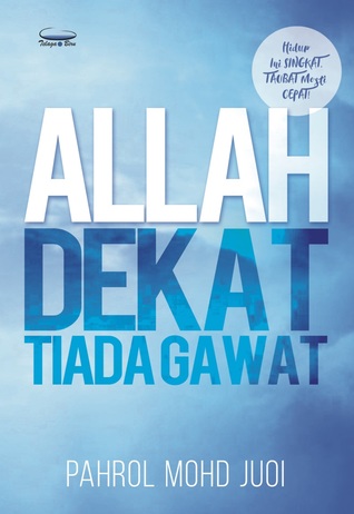Allah Dekat Tiada Gawat (Paperback)
