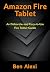 Amazon Fire Tablet: An Elab...