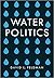 Water Politics