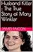Husband Killer: The True Story of Mary Winkler