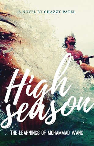 High Season: The Learnings of Mohammad Wang