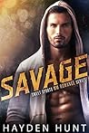 Savage by Hayden Hunt