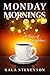 Monday Mornings: A Cup of Laughter