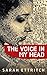 The Voice in My Head