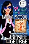 Familiar Protocol by Renee George