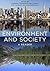 Environment and Society: A Reader