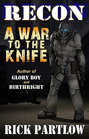 A War to the Knife (Recon, #1)