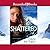 Shattered (Alaskan Courage, #2)