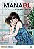 Manabu Tome 1 (French Edition)